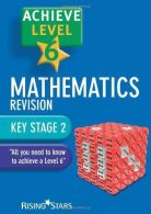 Achieve Level 6 Mathematics Revision Pupil Book [single copy], Steve Mills / Hil