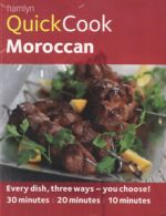Hamlyn quick cook: Moroccan: every dish, three ways - you choose! 30 minutes,