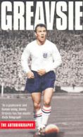 Greavsie: the autobiography by Jimmy Greaves (Paperback)