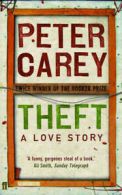 Theft: a love story by Peter Carey (Paperback)