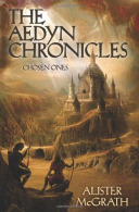Chosen Ones #1 (Aedyn Chronicles), McGrath Alister, ISBN 0310718