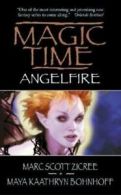 Magic Time Series, 2: Magic Time: Angelfire by Marc Zicree (Paperback)