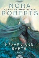 Heaven and Earth (Three Sisters Island Trilogy). Roberts 9780425278154 New<|
