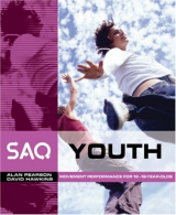 SAQ Youth: Movement Performance in Sport and Games for 12-18 Year Olds (SAQ), Ve