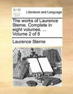The works of Laurence Sterne. Complete in eight, Sterne, Laurence,,