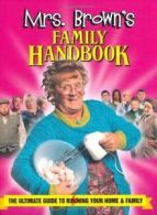 Mrs Brown's Family Handbook By Brendan O'Carroll