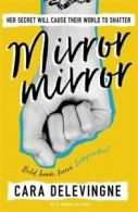 Mirror, mirror by Cara Delevingne (Paperback)