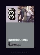 33 1/3 series: Endtroducing... by Eliot Wilder (Paperback)