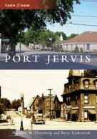 Port Jervis. Osterberg, Krakowiak, Betsy New 9780738549354 Fast Free Shipping<|