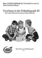 Forschung in der Frühpädagogik III: Schwerpunkt: Sp... | Book