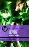 Nocturne: Sentinels: wolf hunt by Doranna Durgin (Paperback)