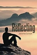 Reflecting.by Schorr, Jerome New 9781512762686 Fast Free Shipping.#