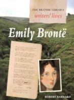 The British Library writers' lives: Emily Bront by Robert Barnard (Paperback)