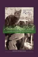 Animal Reiki Tails Volume 2, Prasad, Kathleen 9780578046556 Free Shipping,,