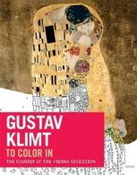 Klimt: the colouring book by Dominique Foufelle  (Paperback)