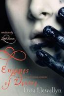 Engines of Desire: Tales of Love & Other Horrors.by Llewellyn, Livia New.#