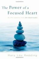 The Power of a Focused Heart. Redding, Lou 9780835898188 Fast Free Shipping<|