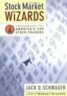 Stock Market Wizards: Interviews with America's Top Stock Trade .9780066620589