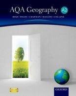 AQA Geography A2 Student Book (Aqa A2) By Simon Ross, Bob Digby, Tim Bayliss, L