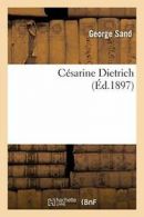 Cesarine Dietrich.by G New 9782011851666 Fast Free Shipping.#