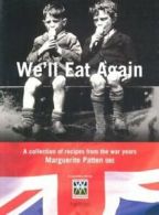 We'll eat again by Marguerite Patten (Paperback)