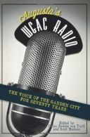 Augusta's Wgac Radio: The Voice of the Garden C. Van-Tuyll, Hudson<|