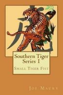 Maury, Joe : Southern Tiger - Series 1: Small Tiger F