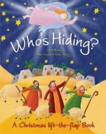 Who's Hiding?: A Christmas Lift-The-Flap Book. Howie 9780764819643 New<|