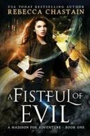 A Fistful of Evil.by Chastain, Rebecca New 9780990603146 Fast Free Shipping.#