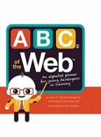 ABCs of the Web By John C Vanden-Heuvel