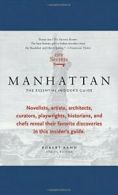 City Secrets Manhattan: The Essential Insider's Guide By Robert Kahn doc