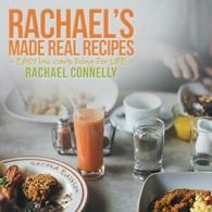 RACHAEL'S MADE REAL RECIPES: ~ EASY low carb li. Connelly, Rachael.#