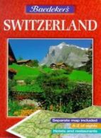 Baedeker's Switzerland (AA Baedeker's) By Harry Castleman