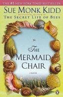 The Mermaid Chair | Kidd, Sue Monk | Book