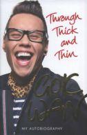 Through thick and thin: my autobiography by Gok Wan (Hardback)