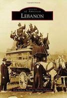 Lebanon (Images of America).by Parks New 9781467112987 Fast Free Shipping<|