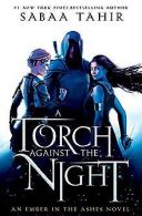 A Torch Against the Night (An Ember in the Ashes, B... | Book