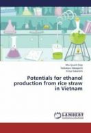 Potentials for ethanol production from rice straw in Vietnam.by Quynh New.#*=