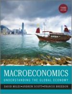 Macroeconomics: understanding the global economy. by David Miles (Paperback)