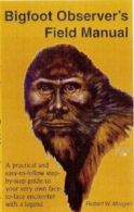 Bigfoot Observer's Field Manual. Morgan, W. 9780937663158 Fast Free Shipping<|