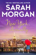 New York, actually by Sarah Morgan (Paperback)