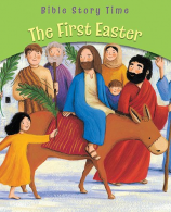 The First Easter (Bible Story Time), Sophie Piper, ISBN 074