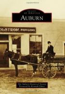 Auburn (Images of America (Arcadia Publishing)). Society 9781467120661 New<|