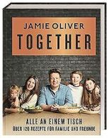 Together – Alle an einem Tisch: Über 120 Rezepte für Fam... | Book