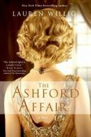 The Ashford Affair.by Willig New 9781250027863 Fast Free Shipping<|