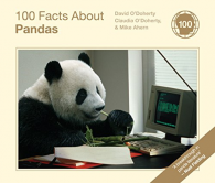 100 Facts about Pandas, David O'Doherty, Claudia O'Doherty, Mike Ahern,