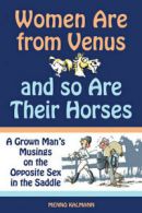 Women are from Venus and so are their horses: a grown man's musings on the
