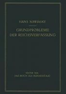 Grundprobleme der Reichsverfassung : Erster Tei. Nawiaksy, Hans.#