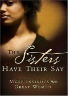 Let the Sisters Have Their Say By Antoinette Hargrove