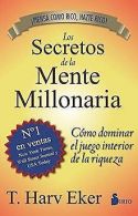 Los secretos de la mente millonaria / Secrets of the Mil... | Book